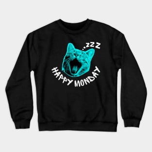 Happy Monday Sleepy Cat Crewneck Sweatshirt